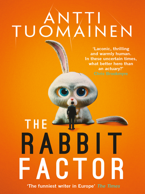 Title details for The Rabbit Factor by Antti Tuomainen - Wait list